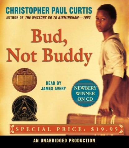Christopher Paul Curtis: Bud, Not Buddy (AudiobookFormat, 2006, Listening Library (Audio))