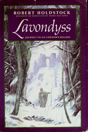 Robert Holdstock: Lavondyss (Hardcover, 1989, William Morrow & Co)