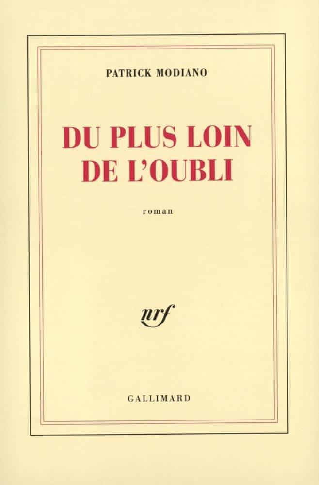 Patrick Modiano: Du plus loin de l'oubli (French language, 1995)