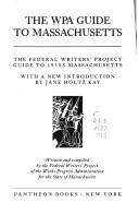 Federal Writers' Project: The WPA guide to Massachusetts (1983, Pantheon Books)