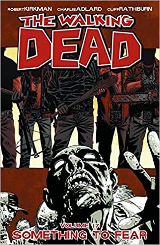Robert Kirkman: The walking dead (Paperback, 2012, Image Comics)