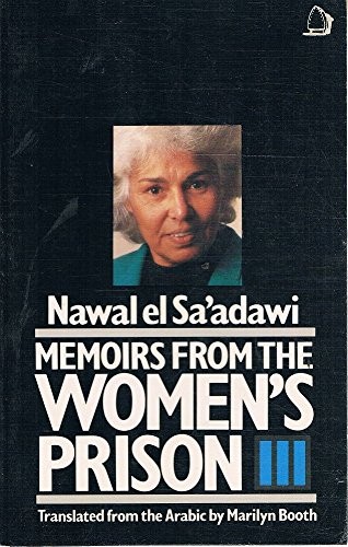 Nawal El Saadawi: Memoirs from the women's prison (1991, Women's Press)