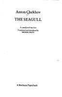 Anton Chekhov: The Seagull (1986, Methuen)