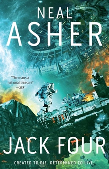 Neal Asher: Jack Four (EBook, 2022, Skyhorse Publishing Company, Incorporated)