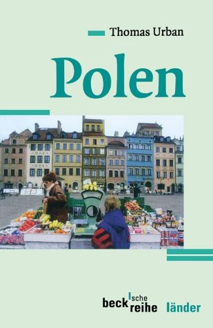 Thomas Urban: Polen (Beck C. H.)