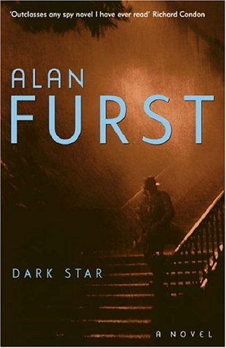 Alan Furst: Dark Star (Paperback, 2005, Phoenix (an Imprint of The Orion Publishing Group Ltd ))