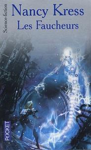 Nancy Kress: Les faucheurs (French language)