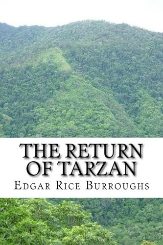 Edgar Rice Burroughs: The Return of Tarzan (Paperback, CreateSpace Independent Publishing Platform)