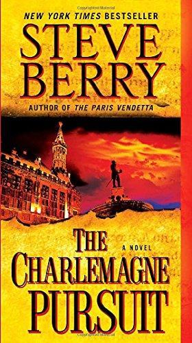 Steve Berry: The Charlemagne Pursuit (2009, Ballantine Books)