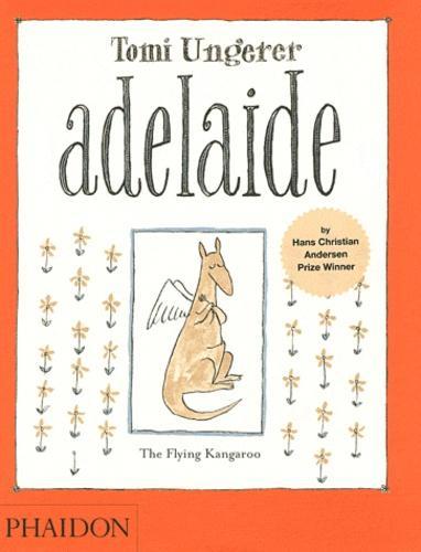 Tomi Ungerer: Adelaide