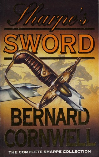 Bernard Cornwell: Sharpe's sword (1994, HarperCollins Publishers)