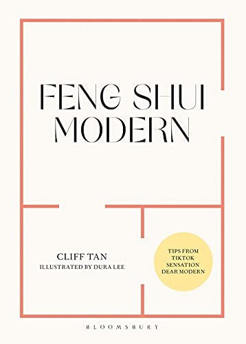 Cliff Tan, Dura Lee: Feng Shui for Modern Living (2022, Bloomsbury Publishing Plc)