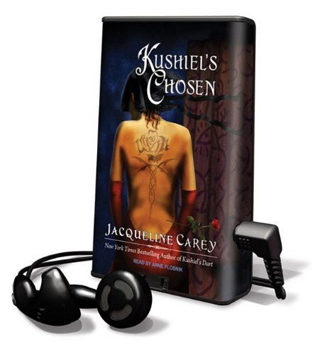 Jacqueline Carey, Anne T. Flosnik: Kushiel's Chosen (EBook, 2009, Tantor Media Inc)