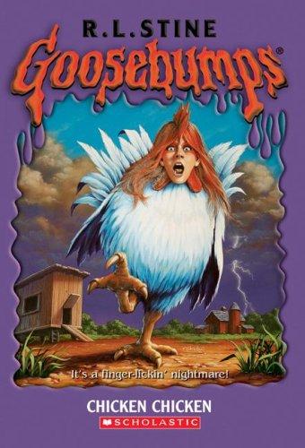R. L. Stine: Chicken Chicken (Scholastic Inc.)