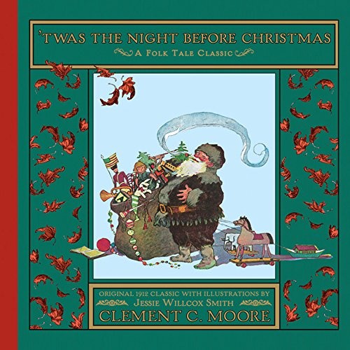 Clement Clarke Moore: 'Twas the Night Before Christmas (Holiday Classics) (2014, HMH Books for Young Readers)