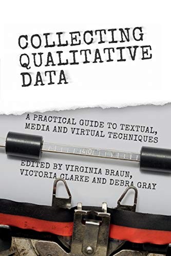 Virginia Braun: Collecting Qualitative Data (Paperback, 2017, Cambridge University Press)