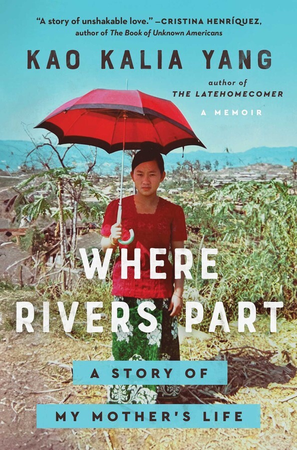 Kao Kalia Yang: Where Rivers Part (2025, Simon & Schuster, Incorporated)