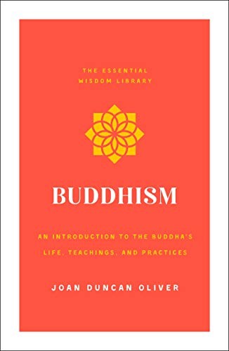Joan Duncan Oliver: Buddhism (Paperback, 2019, St. Martin's Essentials)