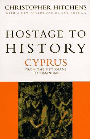 Christopher Hitchens: Hostage to History (Paperback, 1997, Verso)