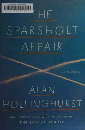 Alan Hollinghurst: The sparsholt affair (2018)