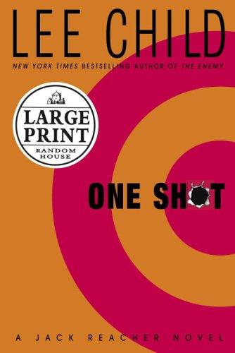 Lee Child: One shot (2005, Random House Large Print)