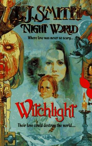 L. J. Smith: Witchlight Night World 9 (Night World) (Paperback, 1998, Simon Pulse)