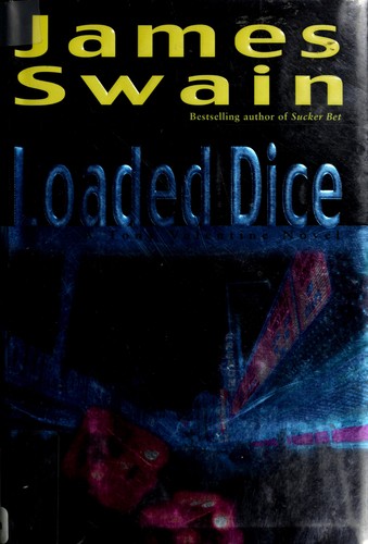 James Swain: Loaded dice (2004, Ballantine Books)