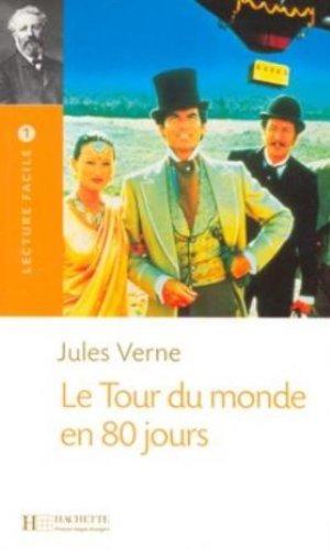 Jules Verne: Le Tour du monde en 80 jours (French language, 2003, Hachette)