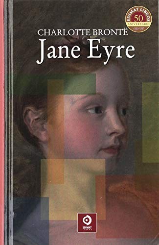 Charlotte Brontë, EQUIPO EDITORIAL: JANE EYRE (Hardcover, EDIMAT LIBROS)