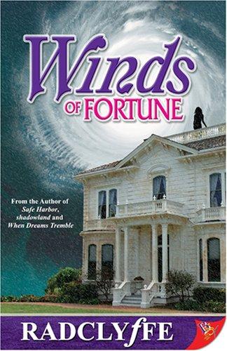 Radclyffe: Winds of Fortune (Paperback, 2007, Bold Strokes Books)