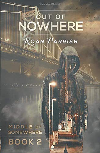 Roan Parrish: Out of Nowhere (Paperback, 2019, Roan Parrish)