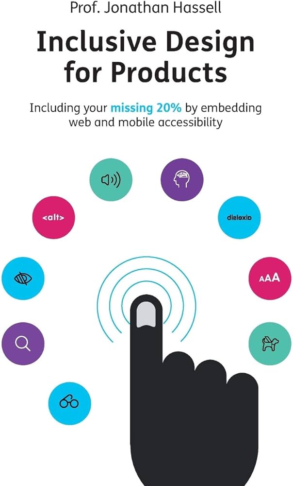 Jonathan Hassell: Inclusive Design for Products (Paperback, 2019, Rethink Press, Rethink Press, Limited)