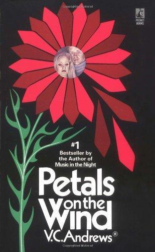 V. C. Andrews: Petals on the Wind (Dollanganger, #2) (1990)