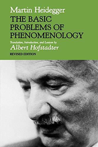 Martin Heidegger: The Basic Problems of Phenomenology (Studies in Phenomenology and Existential Philosophy) (1988)