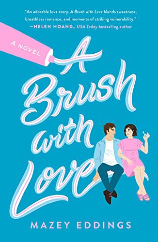 Mazey Eddings: A Brush with Love (Paperback, 2022, St. Martin's Griffin)