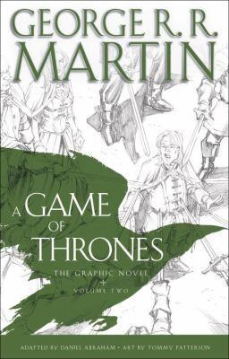 Daniel Abraham: A game of thrones : the graphic novel, volume 2 (2012)