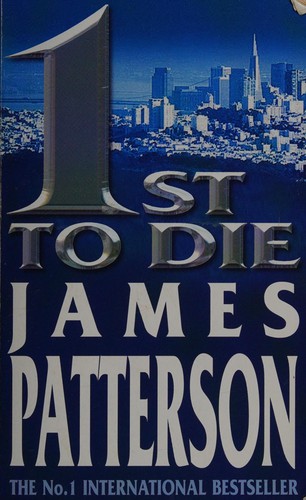 James Patterson: 1st to die (2001, Headline)