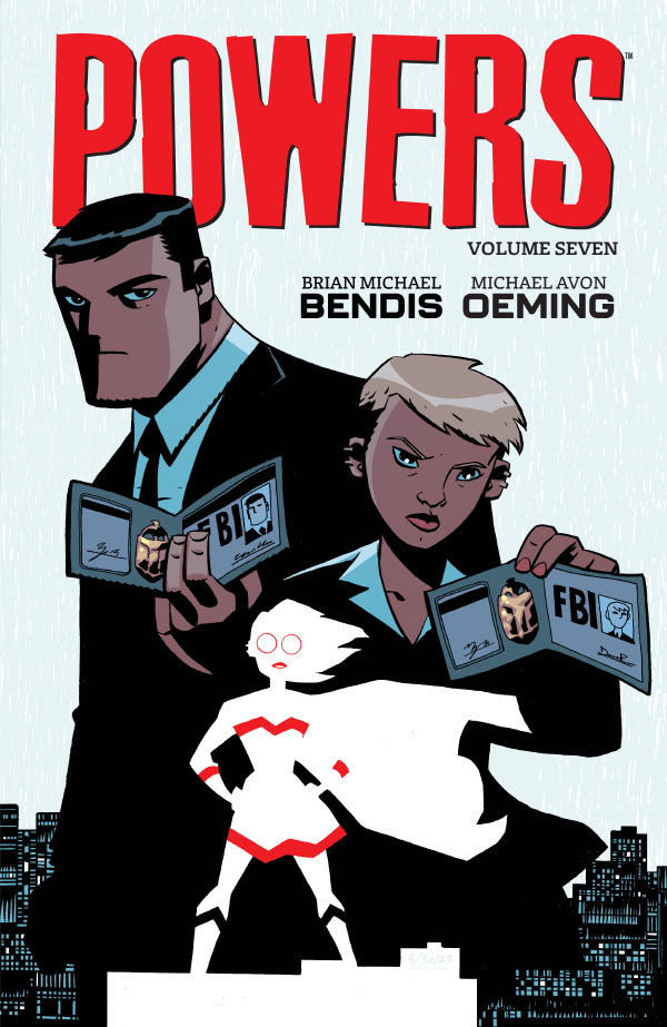 Brian Michael Bendis, Michael Avon Oeming: Powers Volume 7 (GraphicNovel, 2024, Dark Horse Comics)