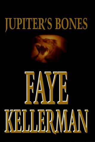 Faye Kellerman: Jupiter's bones (1999, G.K. Hall)