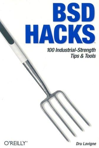 Dru Lavigne: BSD Hacks (EBook, 2004, O'Reilly)