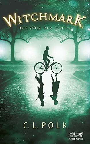 C. L. Polk (duplicate): Witchmark (Paperback, 2019, Klett-Cotta Verlag)