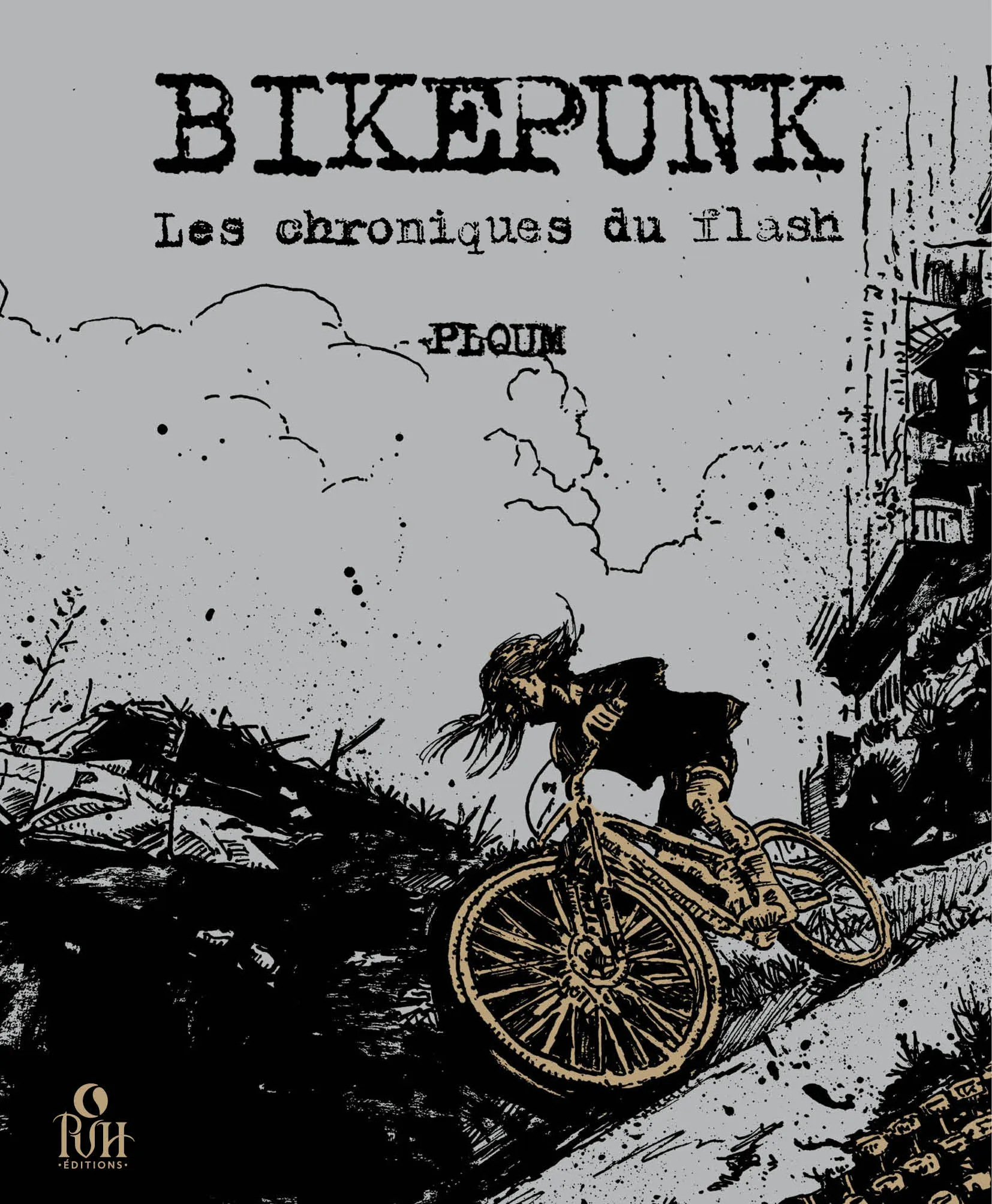 Ploum: Bikepunk (EBook, French language, 2024, PVH éditions)