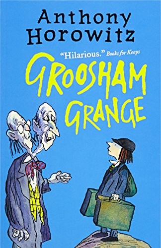 Anthony Horowitz: Groosham Grange (Paperback, 2015, Prakash)
