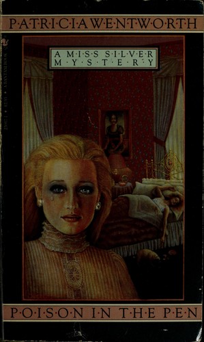 Patricia Wentworth: Poison in the Pen (Paperback, 1985, Bantam)