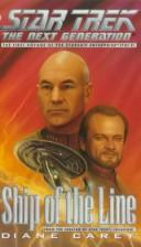 Diane Carey: Star Trek - the Next Generation: Ship of the Line (Paperback, 1997, Star Trek)