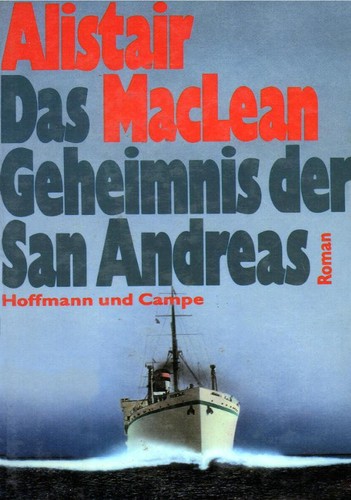 Alistair MacLean: Das Geheimnis der San Andreas (German language, 1985, Hoffmann und Campe)