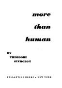 시어도어 스터전: More than Human (Hardcover, 1975, Garland Pub.)