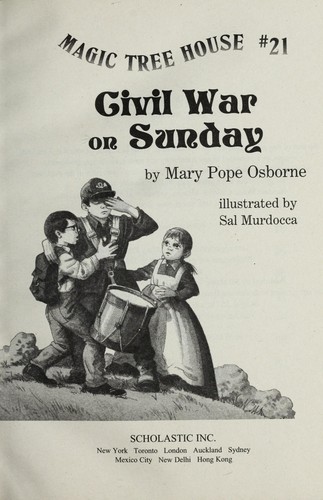 Mary Pope Osborne: Civil War on Sunday (2000, Scholastic, Inc.)