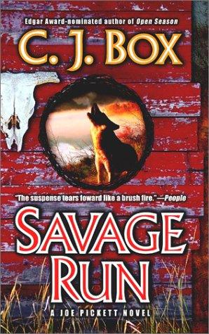 C. J. Box: Savage Run (2003, Berkley)