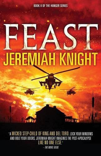 Jeremiah C.F. Knight: Feast (Paperback, 2016, Breakneck Media)